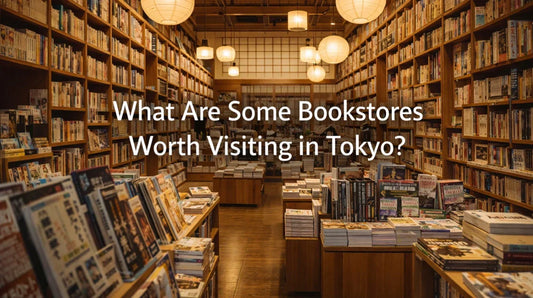 What Are Some Bookstores Worth Visiting in Tokyo?